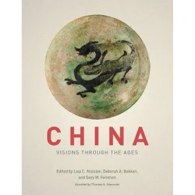 China Through Time: Exploring Centuries of Chinese Culture