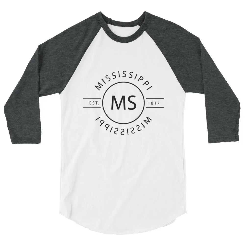 Mississippi - 3/4 Sleeve Raglan Shirt - Reflections - Available Now for Purchase