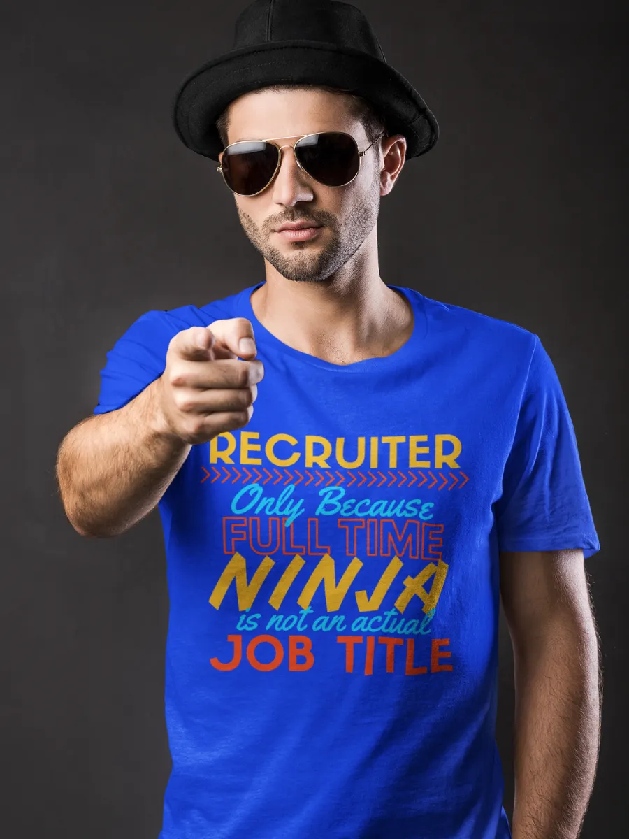 Ninja T-Shirt for Recruiters