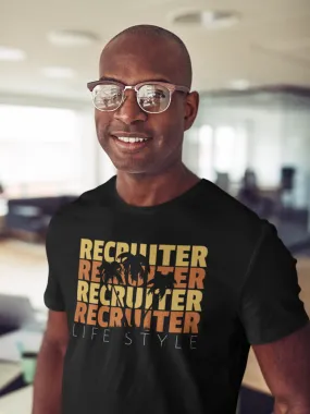 Recruiter Life Tee – Premium Recruiting T-Shirt for Professionals